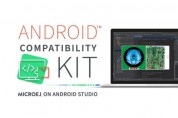 MicroEJ,스마트 사물 위한 Android™ Studio 호환 가능 키트 출시